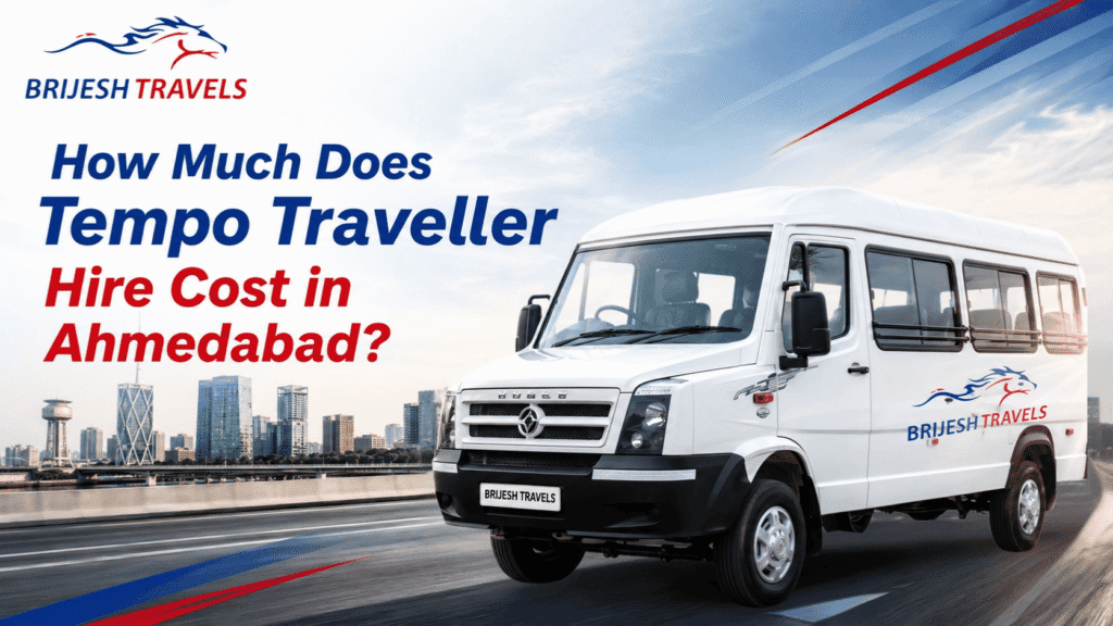 Tempo Traveller hire cost in Ahmedabad