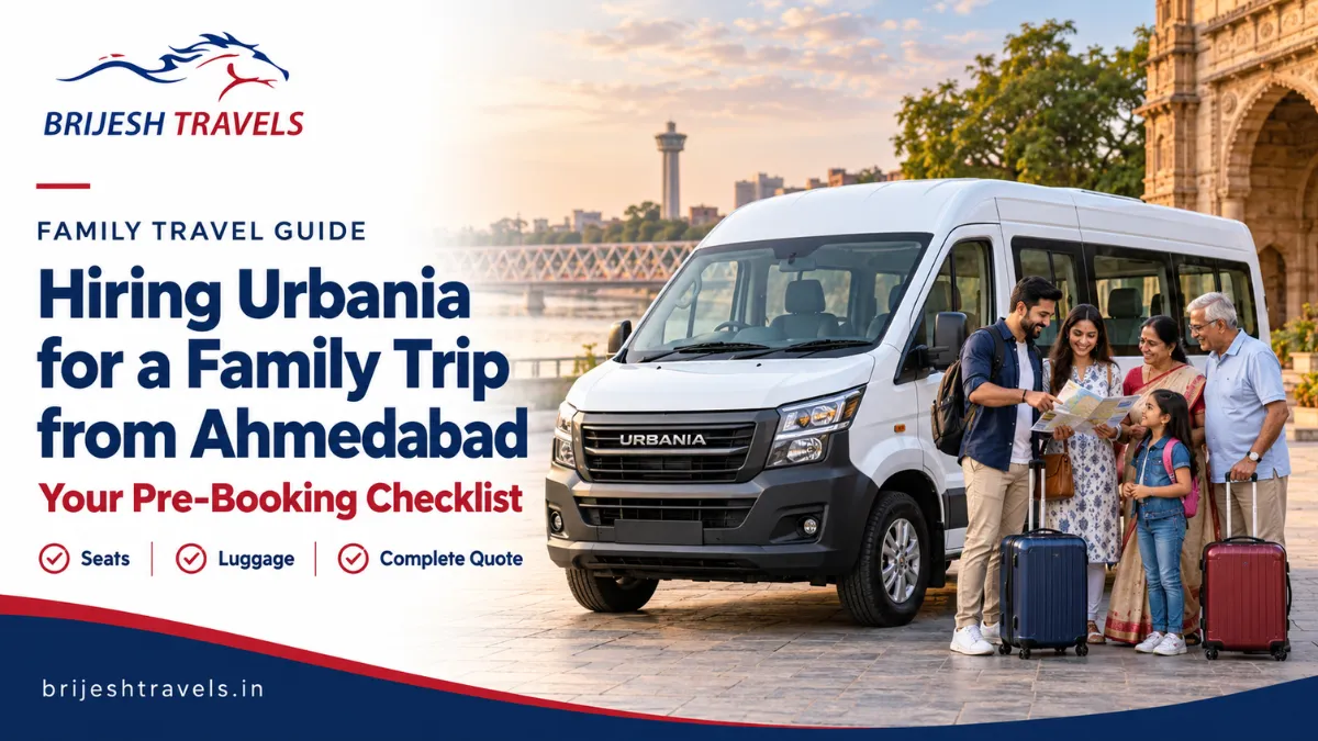 Family with luggage beside a Force Urbania, with an Ahmedabad trip pre-booking checklist and Brijesh Travels logo.